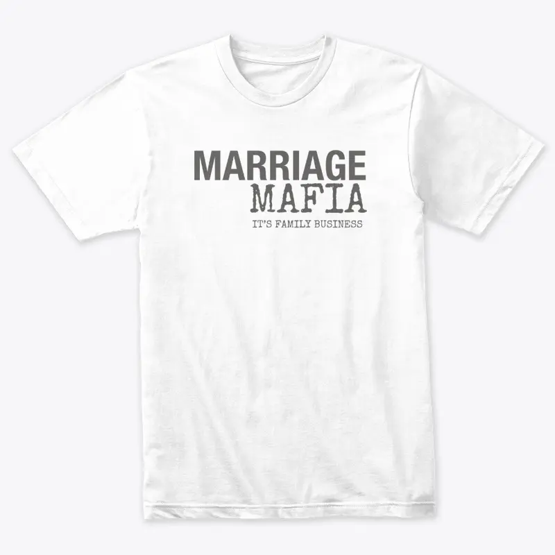  MEN'S TRIBLEND "MARRIAGE MAFIA" TEE