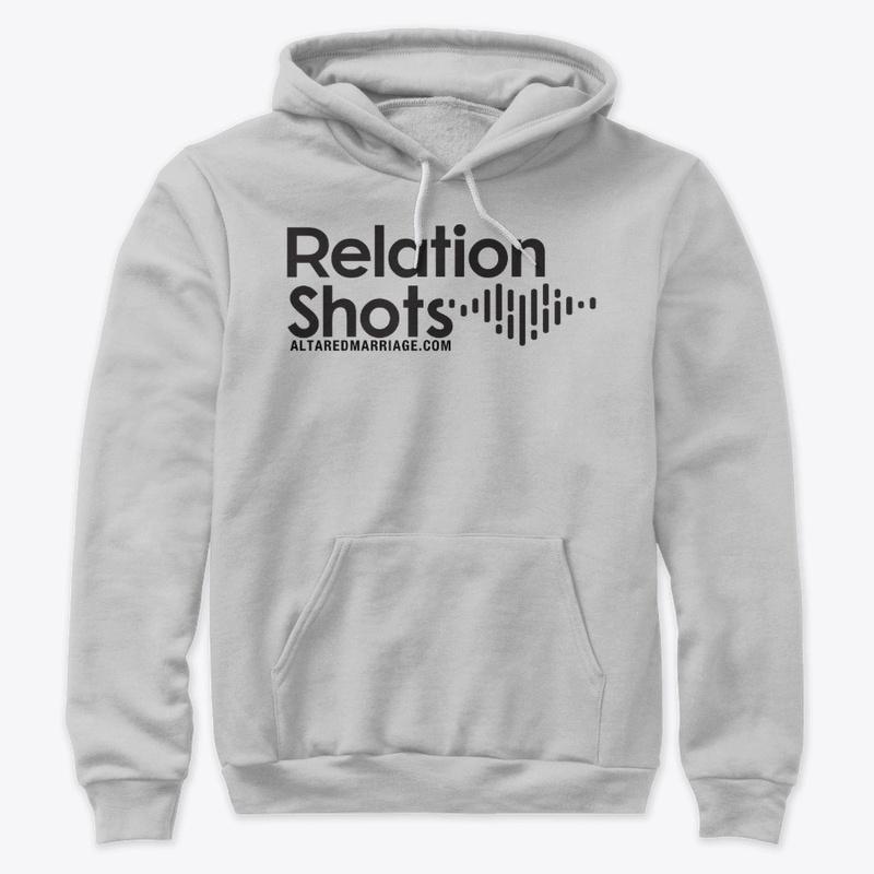 PREMIUM "RELATIONSHOTS" HOODIE